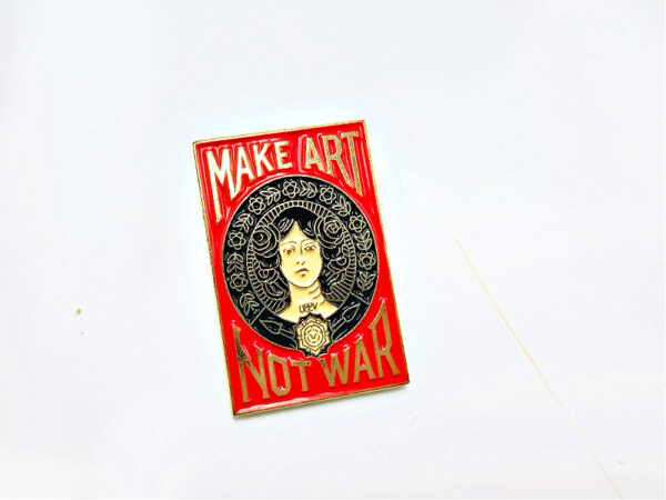 Make Art Not War Pin Badge