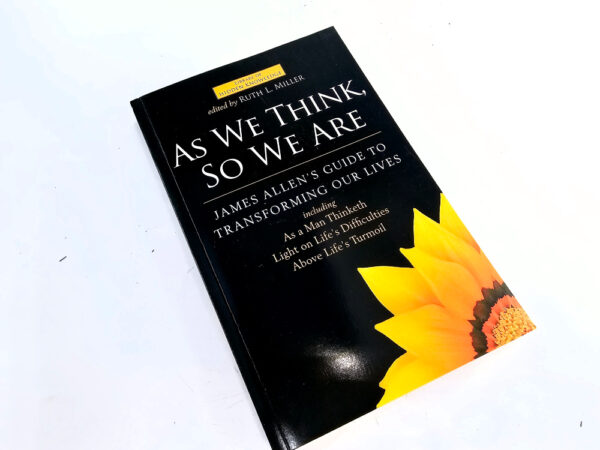 As We Think So We Are book by James Allen
