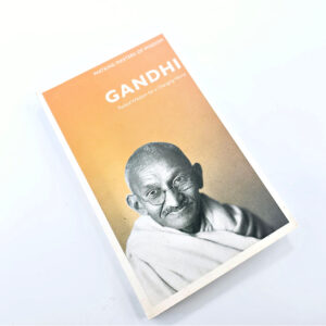 Gandhi Radical Wisdom For A Changing World