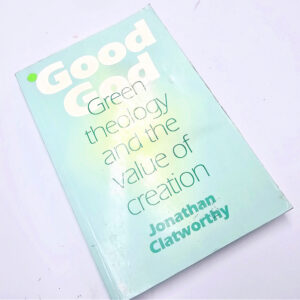 Good God (Johnathan Clayworthy) book