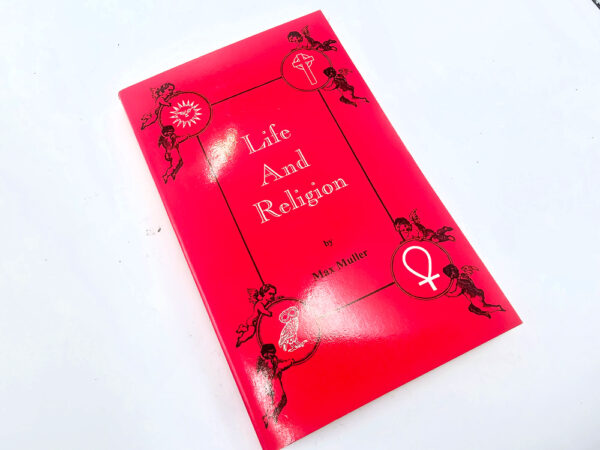 Life & Religion (Max Muller) book