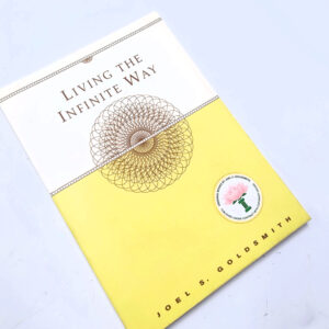 Living The Infinite Way (Joel S. Goldsmith)
