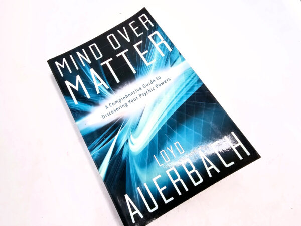 Mind Over Matter by Lloyd Auerbach