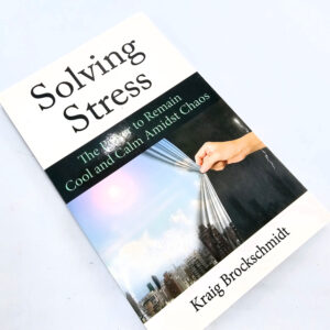 Solving Stress (Kraig Brockshmidt)