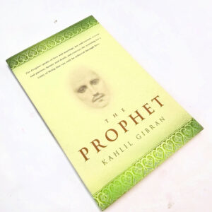 The Prophet (Kahil Gibran)