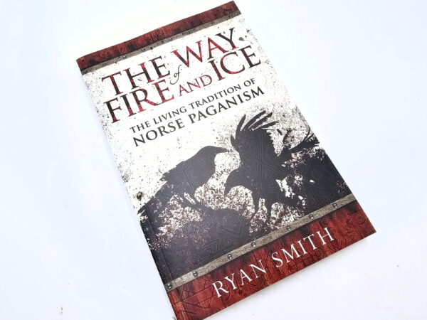 The Way of Fire and Ice by Ryan Smith
