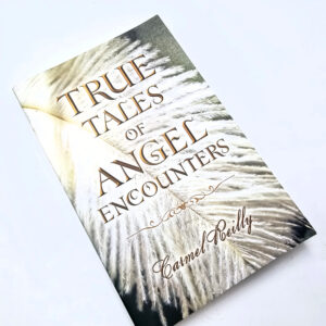 True Tales Of Angel Encounters (Carmel Reilly)