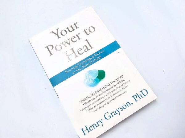 Your Power To Heal (Henry Grayson)