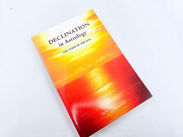 Declination In Astrology (Paul E. Newman)