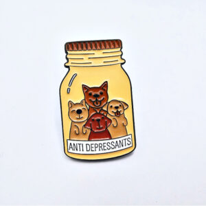 Anti Depressants Dogs Pin Badge