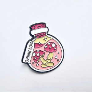 Drink Up Pink Mushroom Badge