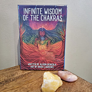Infinite Wisdom Of The Chakras (Alison Denicola)