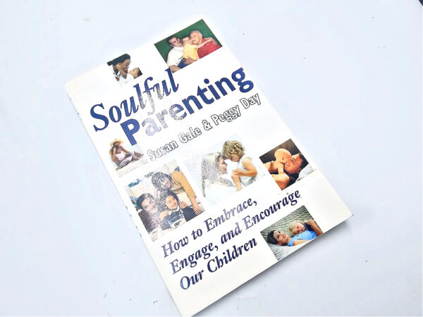 soulful parenting book