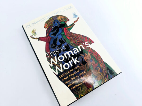 This Is Woman's Work (Dominique Christina)