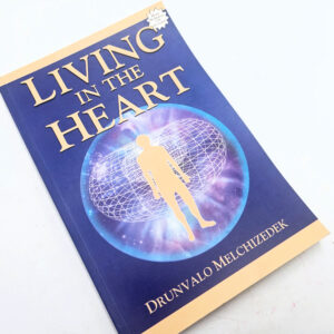Living in the Heart book by Drunvalo Melchizedek
