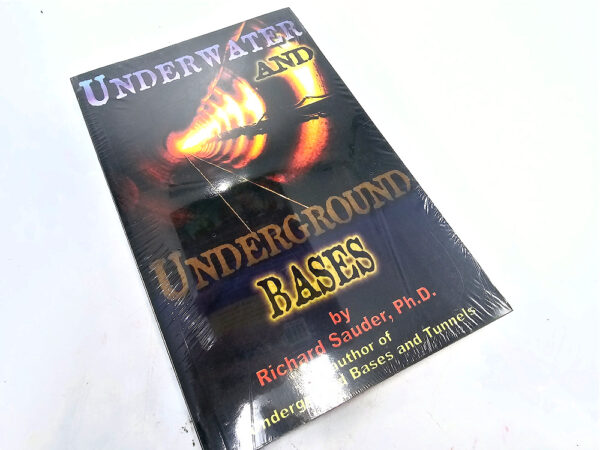 Underwater and Underground Bases by Richard Sauder