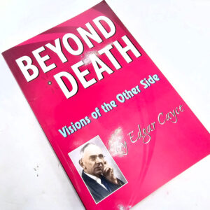 Beyond Death Edgar Cayce book