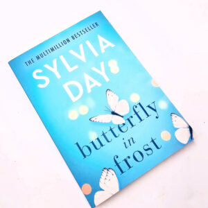 Butterfly In Frost (Sylvia Day)