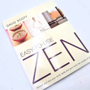 Easy to Use Zen (David Scott)