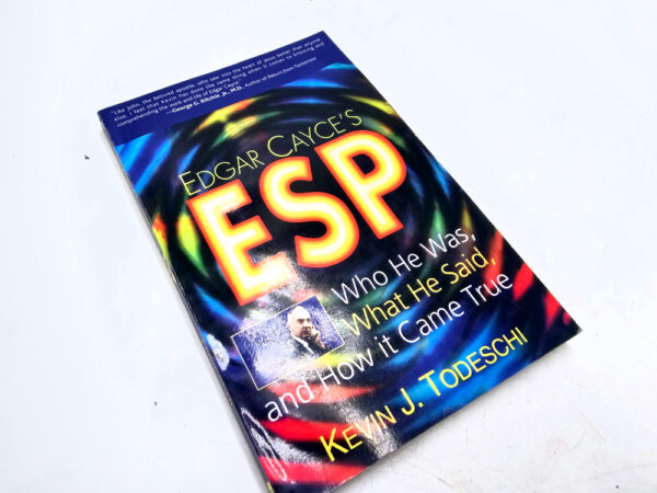 Edgar Cayce's ESP book by Kevin J. Todeschi