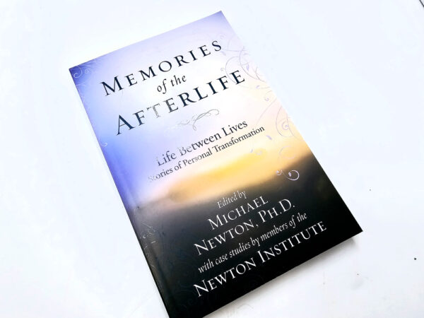 Memories Of The Afterlife (Michael Newton)