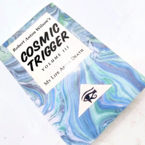 Cosmic Trigger V3 book by Robert Anton Wilson's