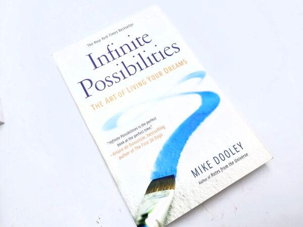 Infinite Possibilities (Mike Dooley)