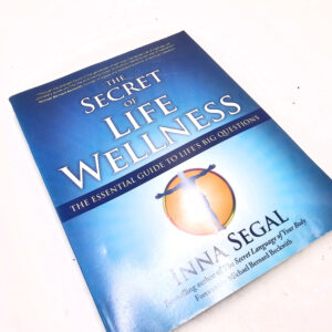 The secret of life wellness book
