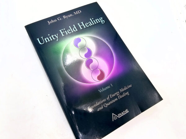 Unity Field Healing V1 (John G. Ryan)