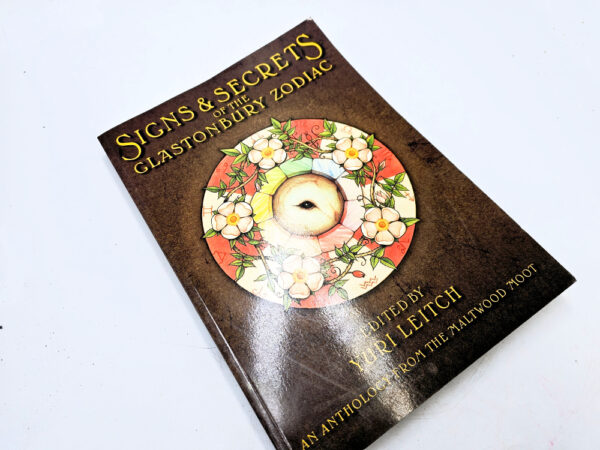 Signs and Secrets of the Glastonbury Zodiac book