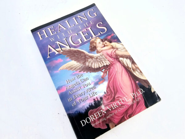 Healing With The Angels by Doreen Virtue