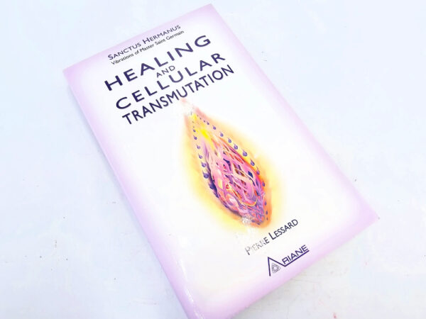 Healing and Cellular Transmutation