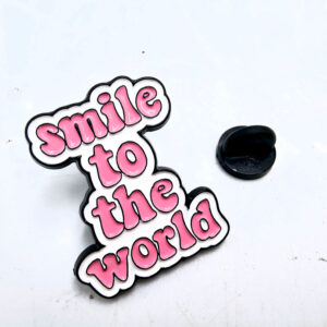 Smile to the World Pin Badge