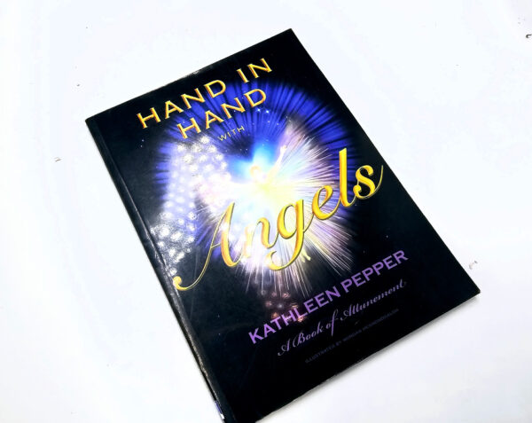 Hand In Hand With Angels (Kathleen Pepper)