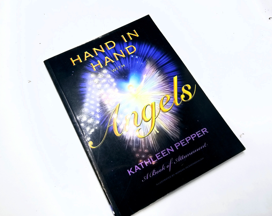 Hand In Hand With Angels (Kathleen Pepper) Hand In Hand With Angels (Kathleen Pepper)