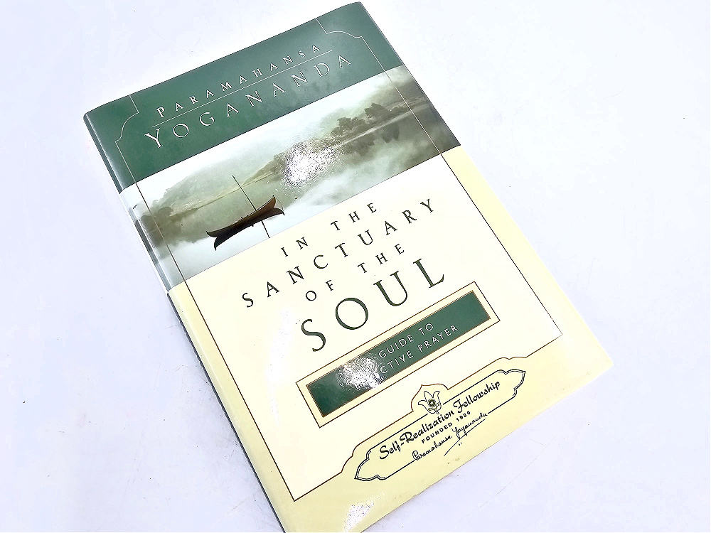 In The Sanctuary Of The Soul (Paramahansa Yogannda) In The Sanctuary Of The Soul (Paramahansa Yogannda)
