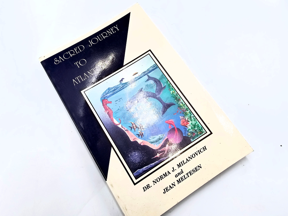 Sacred Journey To Atlantis (Norma J Milanovich) Sacred Journey To Atlantis (Norma J Milanovich)