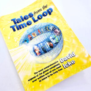 Tales from The Time Loop (David Icke)