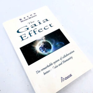 The Gaia Effect (Kryon Monika Muranyi)