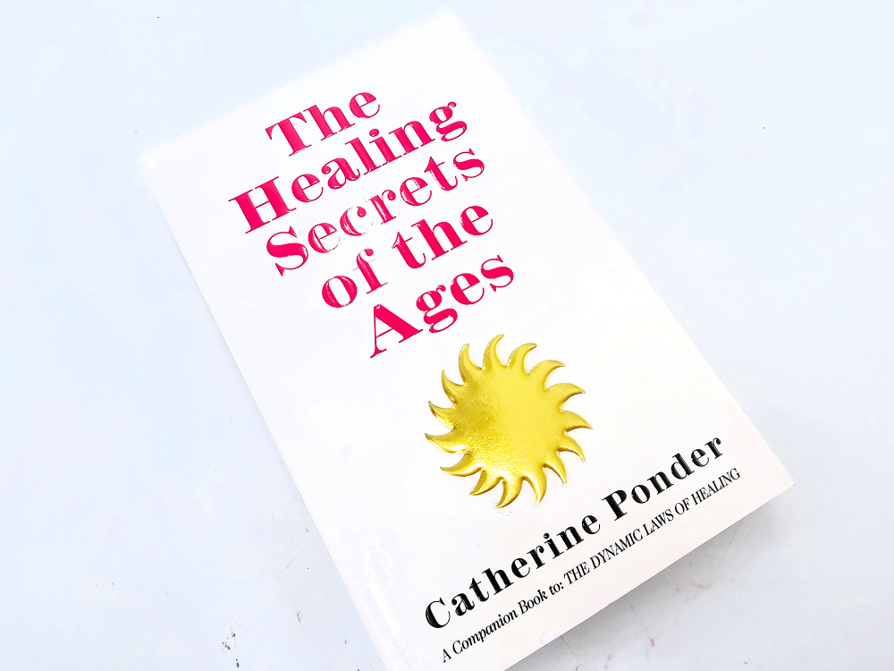 The Healing Secrets of the Ages (Catherine Ponder) The Healing Secrets of the Ages (Catherine Ponder)