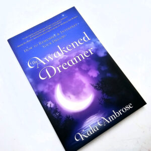 Awakened Dreamer (Kala Ambrose)