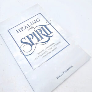 Healing with Spirit (Elaine Kuzmeskus)