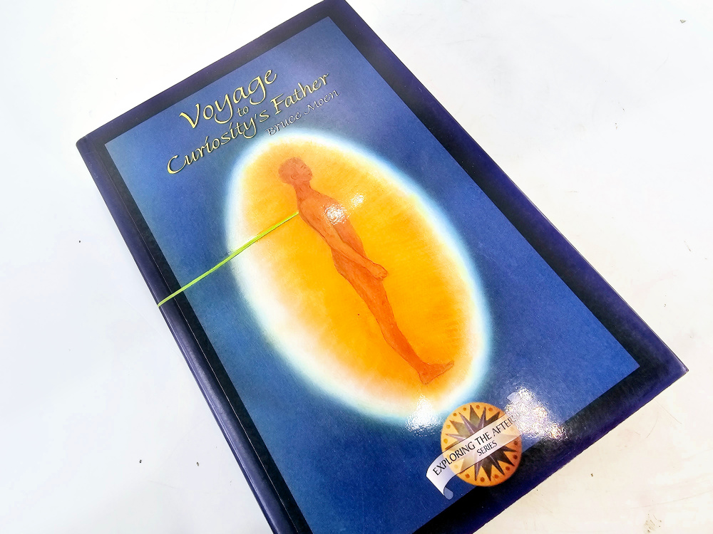 Voyage to Curiosity's Father (Bruce Moen) Voyage to Curiosity's Father (Bruce Moen)