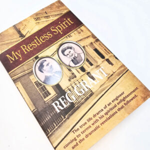 My Restless Spirit (Reg Grant)