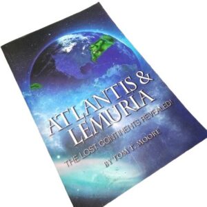 Atlantis & Lemuria (Tom T.Moore)