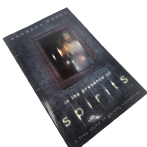 In The Presence of Spirits book