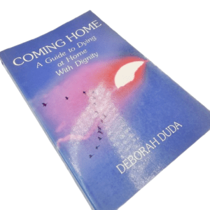 Hello Indigo Halo Online Store Coming Home A Guide to Dying at home with dignity book